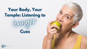 Hunger cues and mindful eating concept, featuring a woman enjoying a healthy snack, from BluPrint to Health.